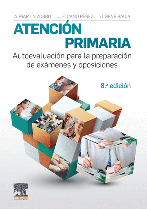 ATENCION PRIMARIA. AUTOEVALUACION PARA LA PREPARACION DE EXAMENES Y OPOSICIONES