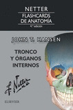 NETTER. FLASHCARDS DE ANATOMIA. TRONCO Y ORGANOS INTERNOS (4ª ED.)