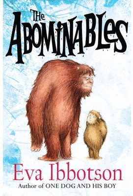 (IBBOTSON).ABOMINABLES, THE.(MARION LLOYD BOOKS)