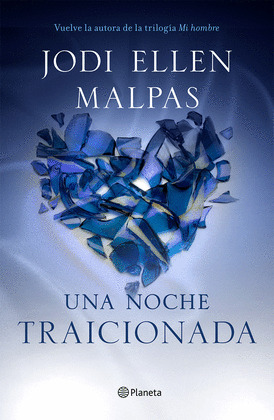 TRAICIONADA (UNA NOCHE, 2)