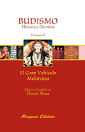 BUDISMO, HISTORIA Y DOCTRIA. VOLUMEN II