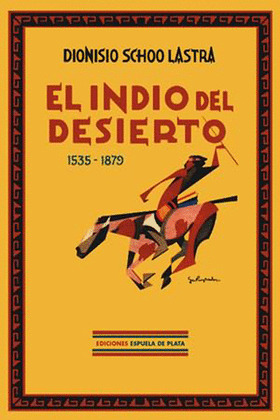 EL INDIO DEL DESIERTO