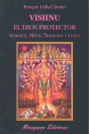 VISHNU, EL DIOS PROTECTOR