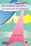 FITNESS ACUATICO VOL.II. ENTREN.ESPECIFICO Y EJER.SUSPENSION