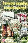 TECNOLOGIAS ENERGETICAS E IMPACTO