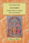 AVATARES. VIAJE POR LA INDIA DE LOS DIOSES