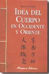 IDEA DEL CUERPO EN OCCIDENTE Y ORIENTE