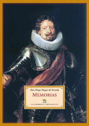 MEMORIAS DE DON DIEGO, DUQUE DE ESTRADA