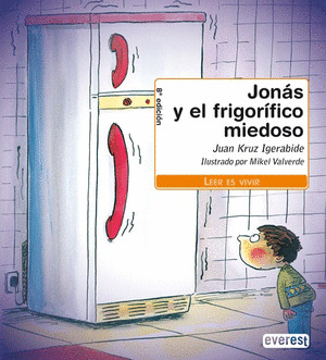 JONAS Y EL FRIGORIFICO MIEDOSO
