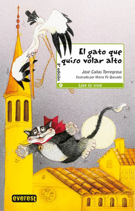 ME. EL GATO QUE QUISO VOLAR ALTO (A PARTIR DE 8 AÏOS)