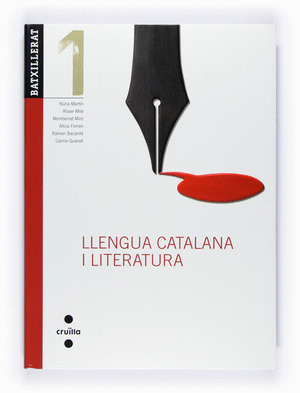 LIX ALUMNE.LLENGUA CATALANA I LITERATURA. 1 BATXILLERAT. EDICIÓ REVISADA 2012