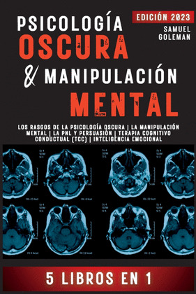 PSICOLOGIA OSCURA & MANIPULACION MENTAL
