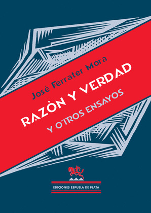 RAZON Y VERDAD Y OTROS ENSAYOS