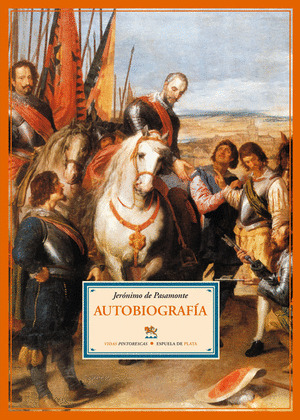 AUTOBIOGRAFIA. JERONIMO DE PASAMONTE