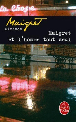 MAIGRET ET HOMME TOUT SEUL