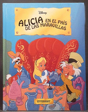 ALICIA EN EL PAIS DE LAS MARAVILLAS
