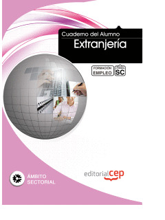 CUADERNO DEL ALUMNO EXTRANJERÍA. FORMACIÓN PARA EL EMPLEO