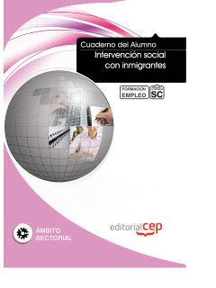CUADERNO DEL ALUMNO INTERVENCIÓN SOCIAL CON INMIGRANTES. FORMACIÓN PARA EL EMPLE