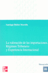 VALORACION IMPORTACIONES. REGIMEN TRIBUTARIO