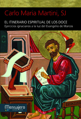 ITINERARIO ESPIRITUAL DE LOS DOCE-EJERCICIOS IGNACIANOS A L