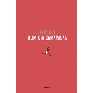BOM DÍA, CAMARADAS