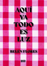 AQUÍ YA TODO ES LUZ