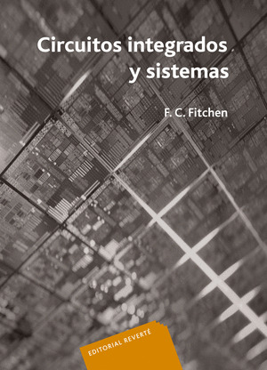 CIRCUITOS INTEGRADOS Y SISTEMAS