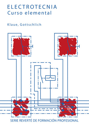 ELECTROTECNIA. CURSO ELEMENTAL