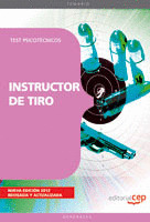 INSTRUCTOR DE TIRO. TEST PSICOTÉCNICOS