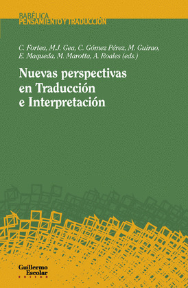 NUEVAS PERSPECTIVAS EN TRADUCCIÓN E INTERPRETACIÓN
