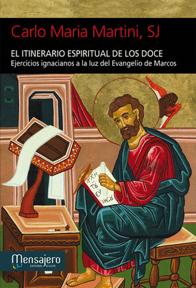 EL ITINERARIO ESPIRITUAL DE LOS DOCE
