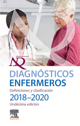 DIAGNOSTICOS ENFERMEROS. DEFINICIONES Y CLASIFICACION 2018-2020