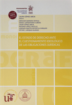 EL ESTADO DE DERECHO ANTE EL CUESTIONAMIENTO IDEOLOGICO DE LAS OBLIGACIONES JURI