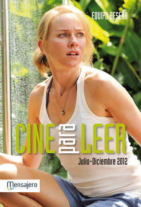 CINE PARA LEER: JULIO - DICIEMBRE 2012