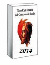 TACO CALENDARIO 2014 DEL CORAZON DE JESUS MESA SIN SOPORTE 2014