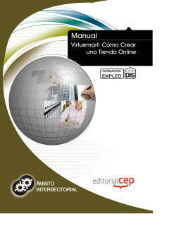 MANUAL VIRTUEMART: CÓMO CREAR UNA TIENDA ONLINE. FORMACIÓN PARA EL EMPLEO
