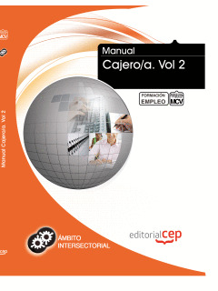 MANUAL CAJERO/A. VOL 2. FORMACIÓN PARA EL EMPLEO