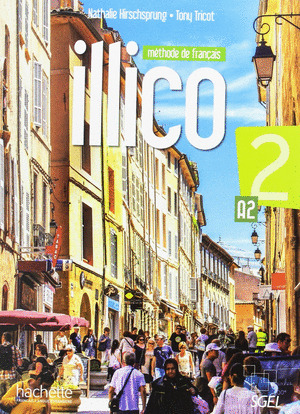 ILLICO A2 - LIVRE DE L'ELEVE + DVD ROM