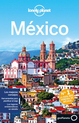 MÉXICO. GUÍA LONELY PLANET (6ª EDICIÓN, 2015)