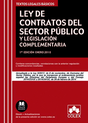 LEY DE CONTRATOS DEL SECTOR PUBLICO Y LEGISLACION COMPLEMENTARIA