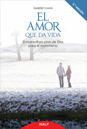 EL AMOR QUE DA VIDA