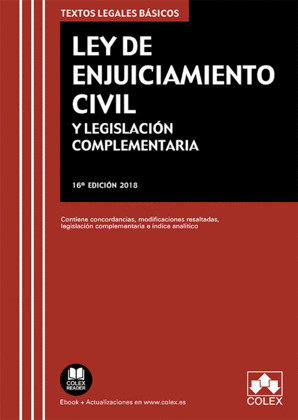 LEY DE ENJUICIAMIENTO CIVIL Y LEGISLACION COMPLEMENTARIA