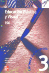 EDUCACION PLASTICA, 3 ESO CARPETA (2002)