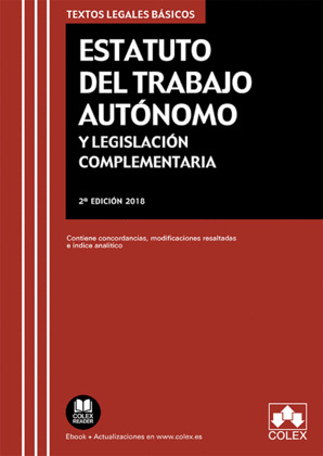 ESTATUTO DEL TRABAJO AUTONOMO Y LEGISLACION COMPLEMENTARIA