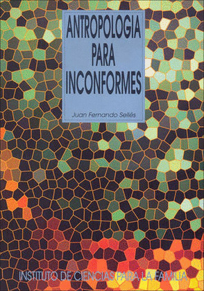 ANTROPOLOGIA PARA INCONFORMES