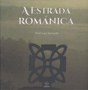 ESTRADA ROMANICA, A (INCLUE CD)