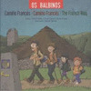 OS BALBINOS CAMIÑO FRANCES , CAMINO FRANCES , THE FRENCH WAY