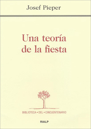 TEORÍA DE LA FIESTA, UNA