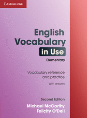 ENGLISH VOCABULARY IN USE ELEMENTARY  WITH ANSWER SECOND EDITION