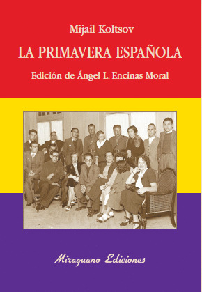 LA PRIMAVERA ESPAÑOLA